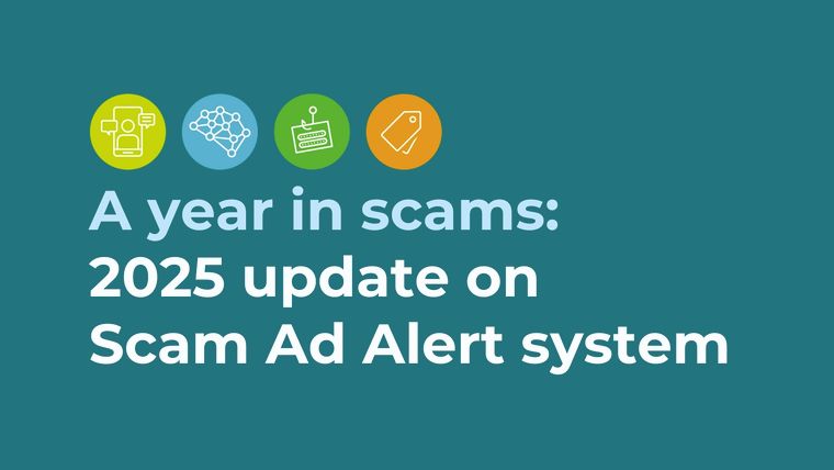 A year in scams: 2025 Scam Ad Alert update