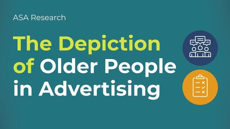 The Depiction of Older People in Advertising